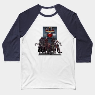 Die by the Sword Group Cast Baseball T-Shirt